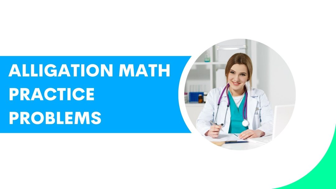 Alligation Math Practice Problems For PTCB Exam | PTCB Free Practice Test