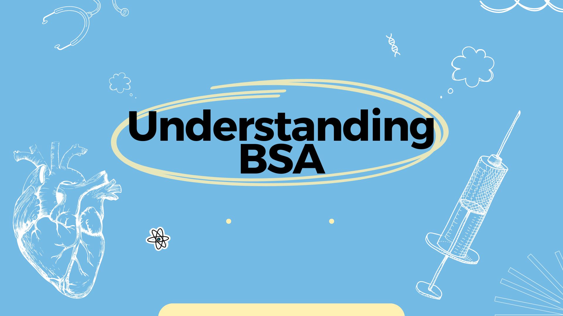 Understanding Body Surface Area (BSA) Calculations for Accurate Dosing